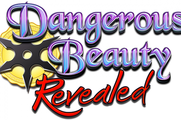 Dangerous Beauty Revealed Dangerous Beauty Revealed