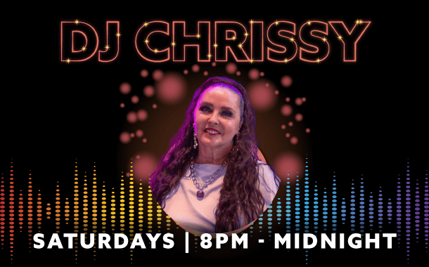 Live Entertainment with DJ Chrissy