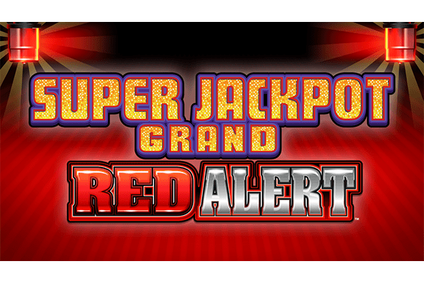 Super Jackpot Grand Red Alert Super Jackpot Grand Red Alert