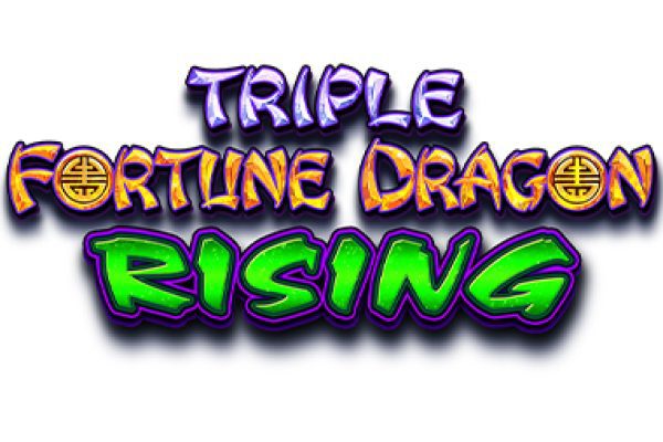Triple Fortune Dragon Rising Triple Fortune Dragon Rising